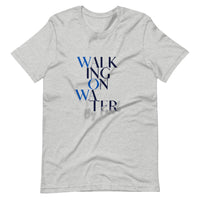 Walk On Water  (W.O.W.)- T-Shirt