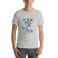 Walk On Water  (W.O.W.)- T-Shirt