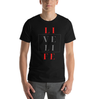 Live Life - Unisex T-Shirt
