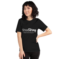 GraceStrong Collection -  Unisex T-shirt