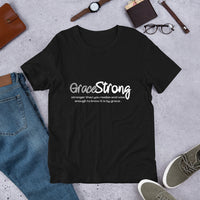 GraceStrong Collection -  Unisex T-shirt