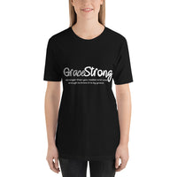 GraceStrong Collection -  Unisex T-shirt