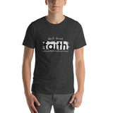 The F Word is Faith - Short-Sleeve Unisex T-Shirt