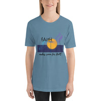 Faith Makes Room - Unisex T-Shirt